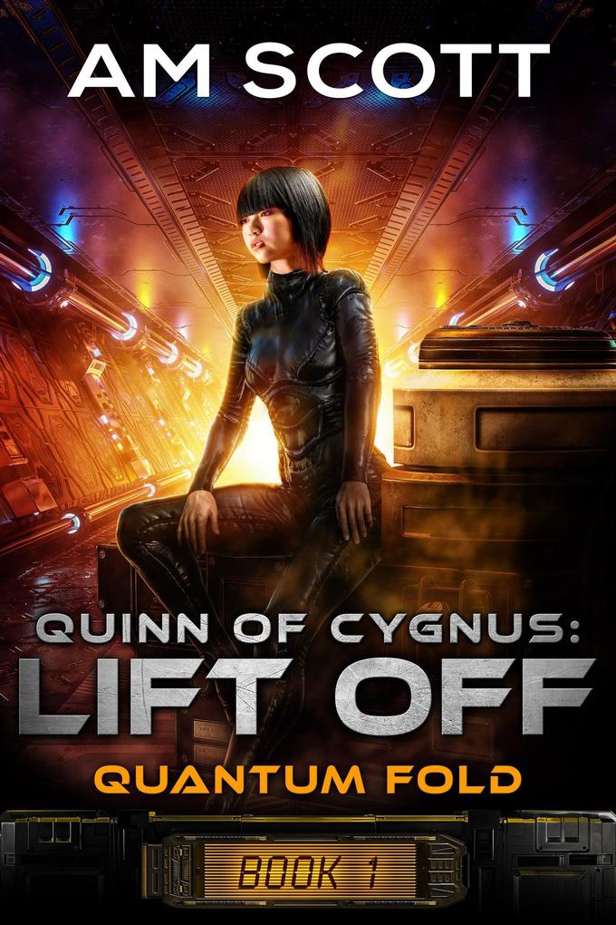 Quinn of Cygnus: Lift Off (Quantum Fold #1)