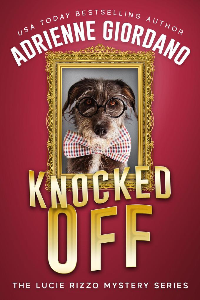 Knocked Off (A Lucie Rizzo Mystery #2)