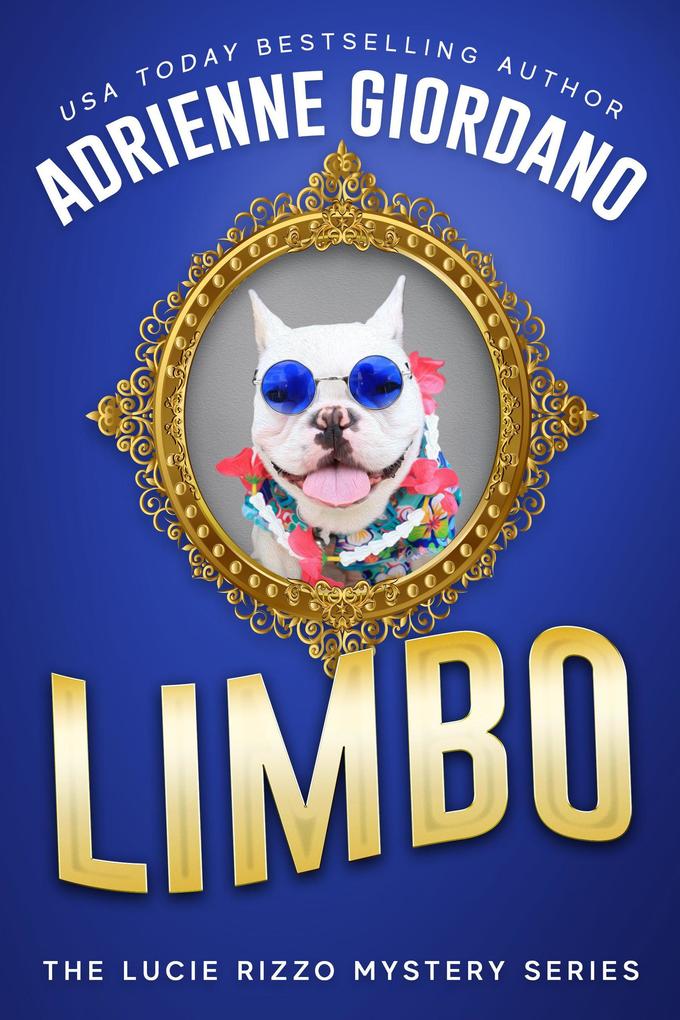 Limbo (A Lucie Rizzo Mystery #3)