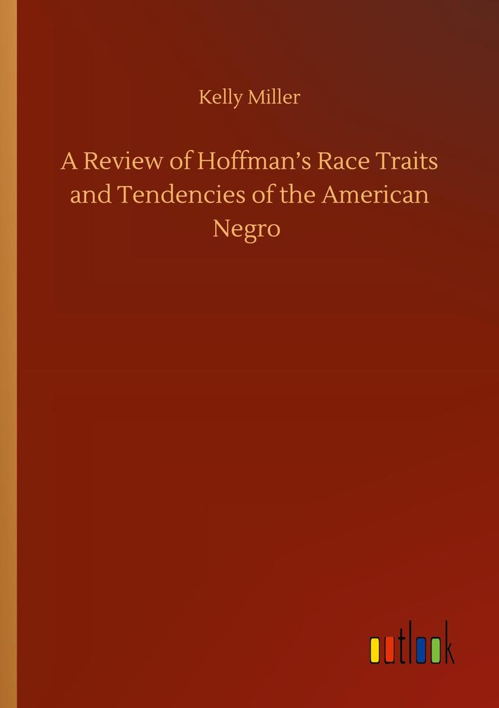 Image of A Review of Hoffman's Race Traits and Tendencies of the American Negro