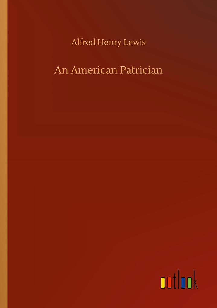 An American Patrician
