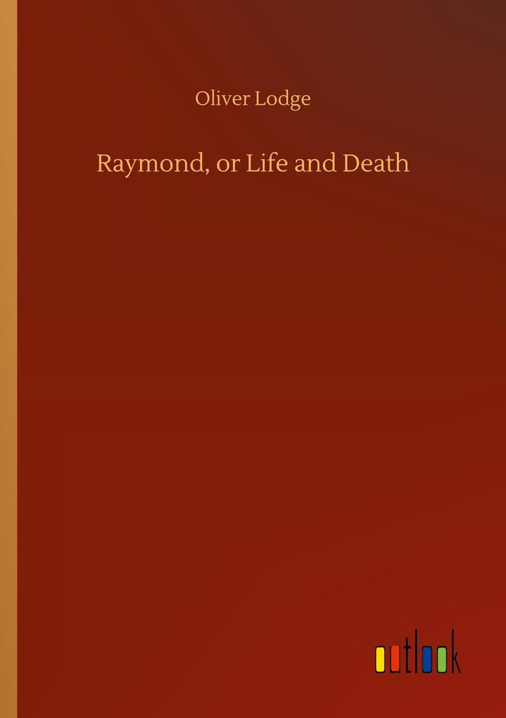 Raymond or Life and Death