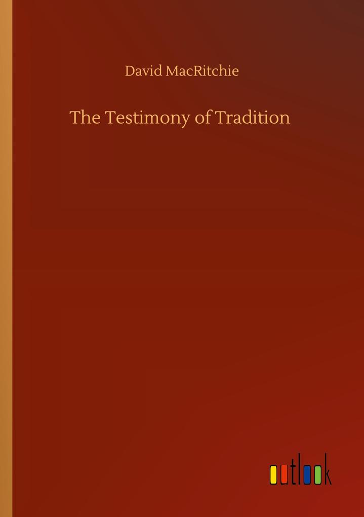 The Testimony of Tradition