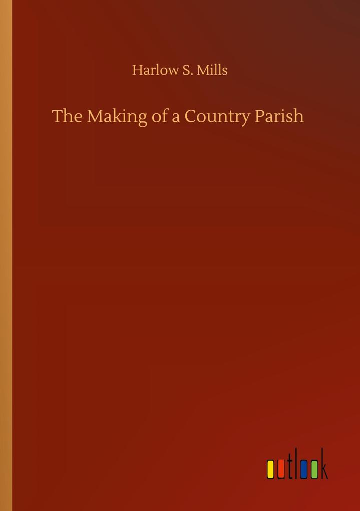 Image of The Making of a Country Parish