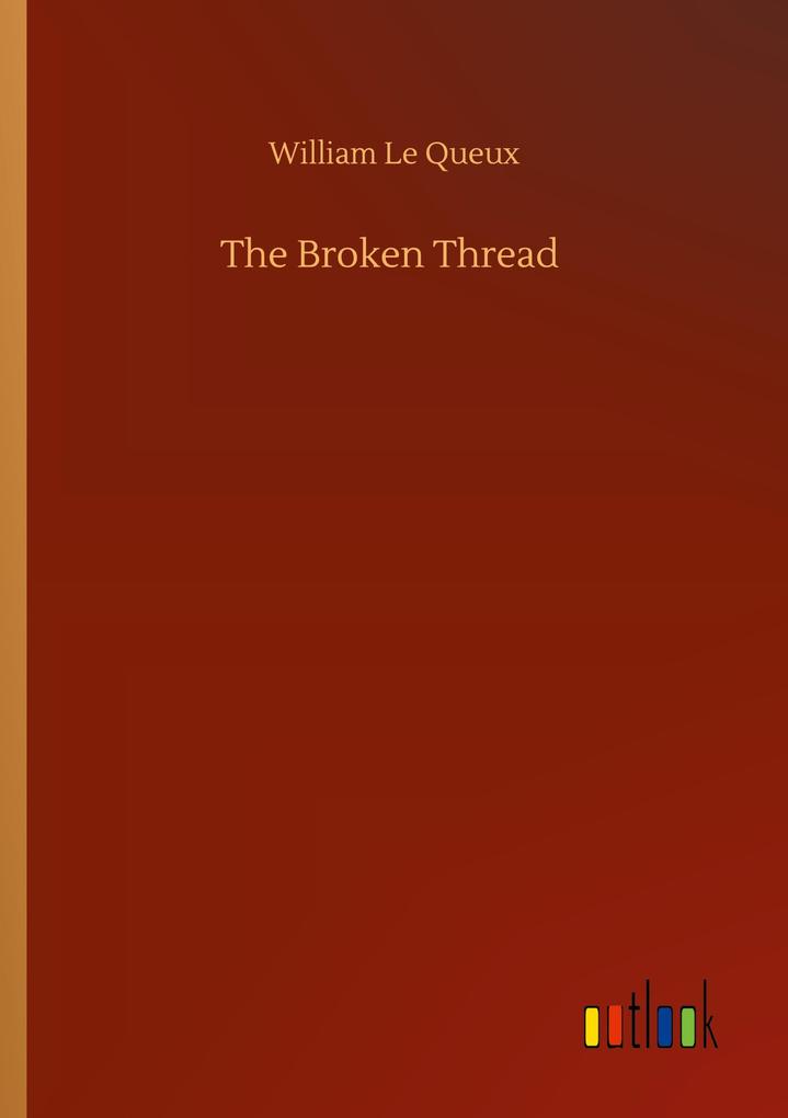 The Broken Thread