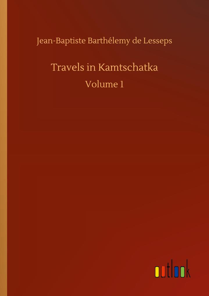 Image of Travels in Kamtschatka