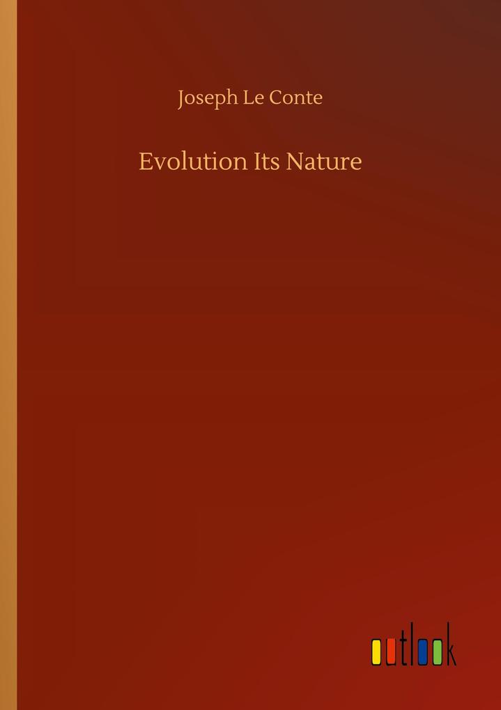 Evolution Its Nature