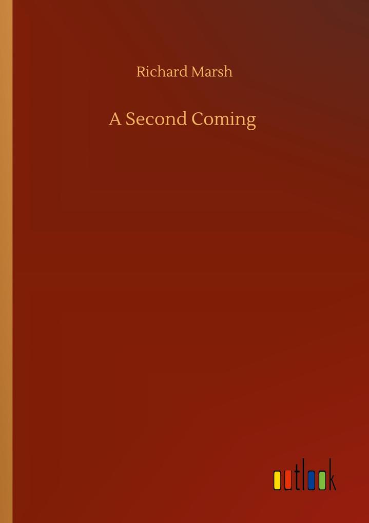A Second Coming