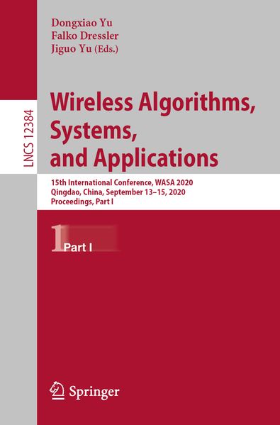 Wireless Algorithms Systems and Applications