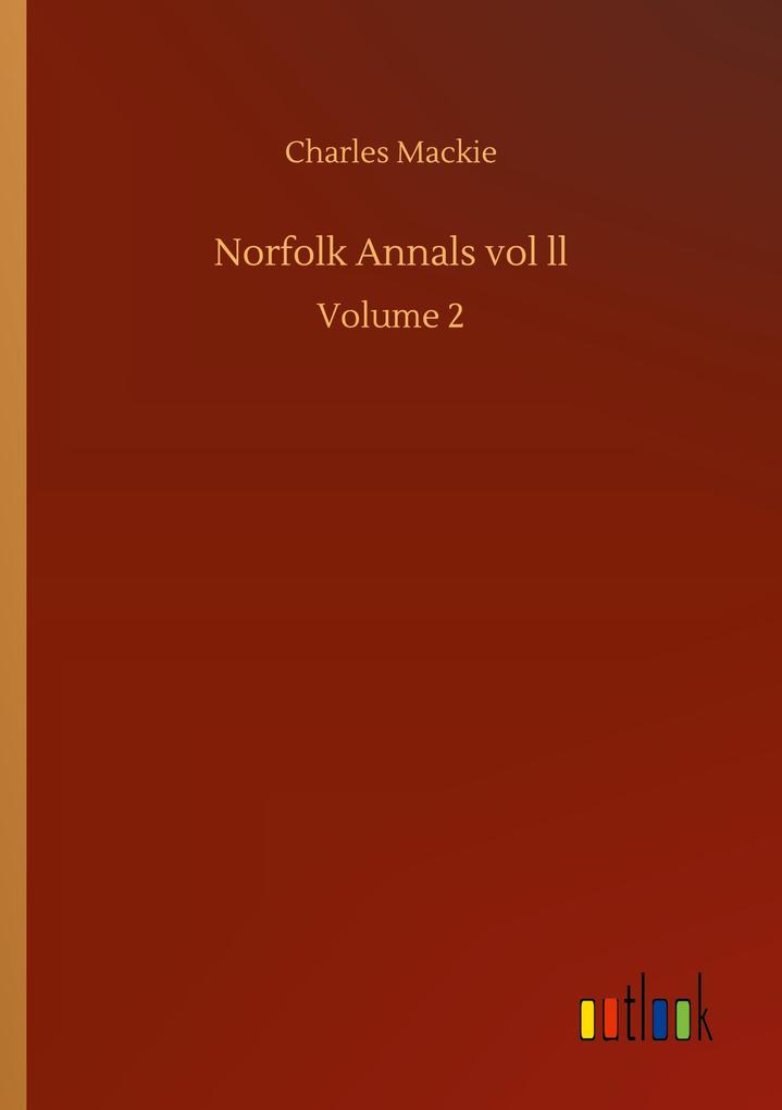 Norfolk Annals vol ll