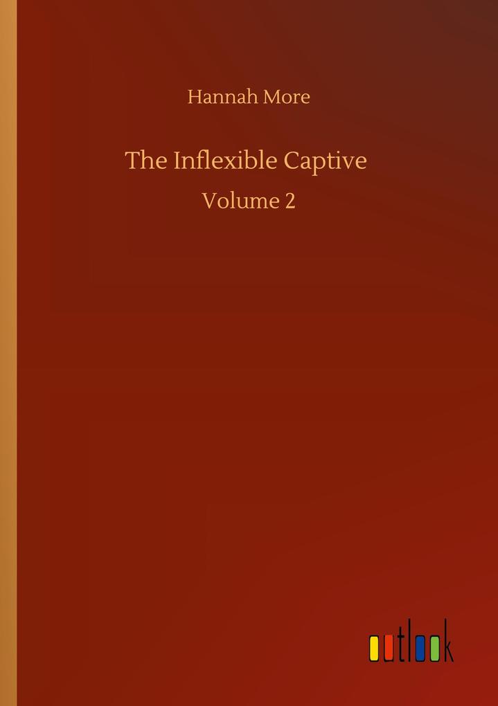 The Inflexible Captive