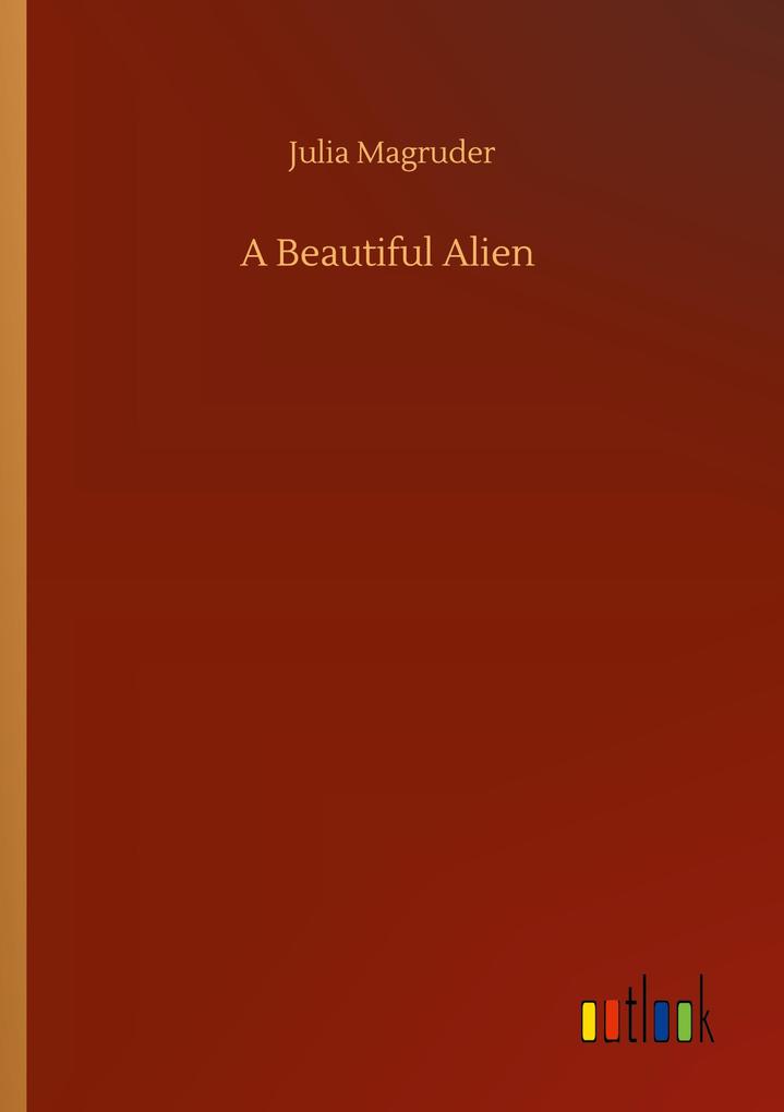 Image of A Beautiful Alien
