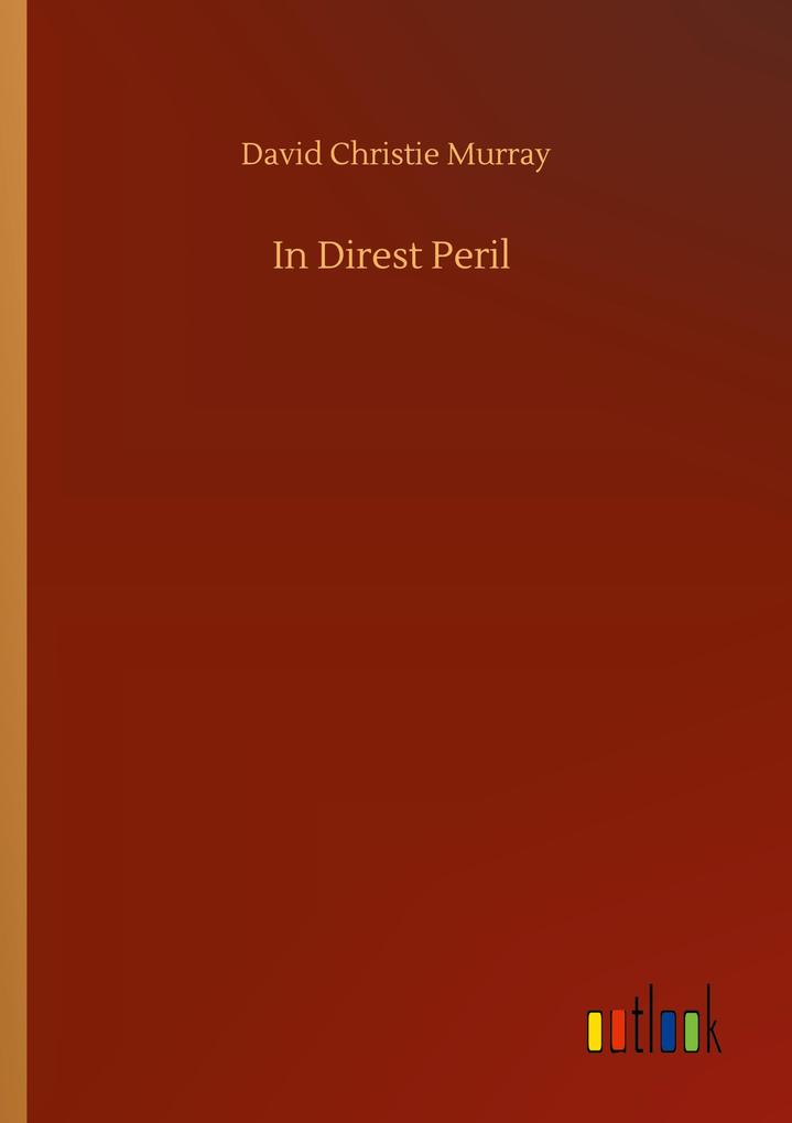 In Direst Peril