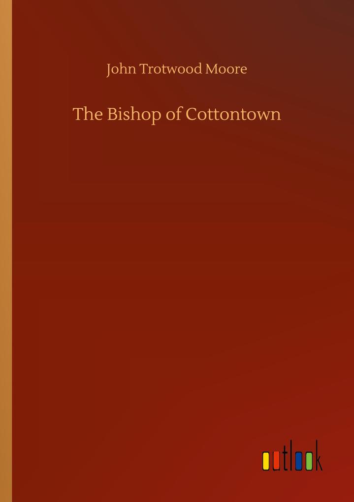 The Bishop of Cottontown