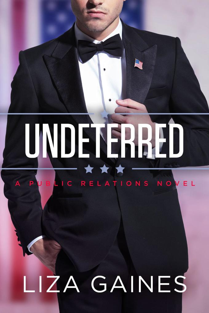 Undeterred (Public Relations #3)