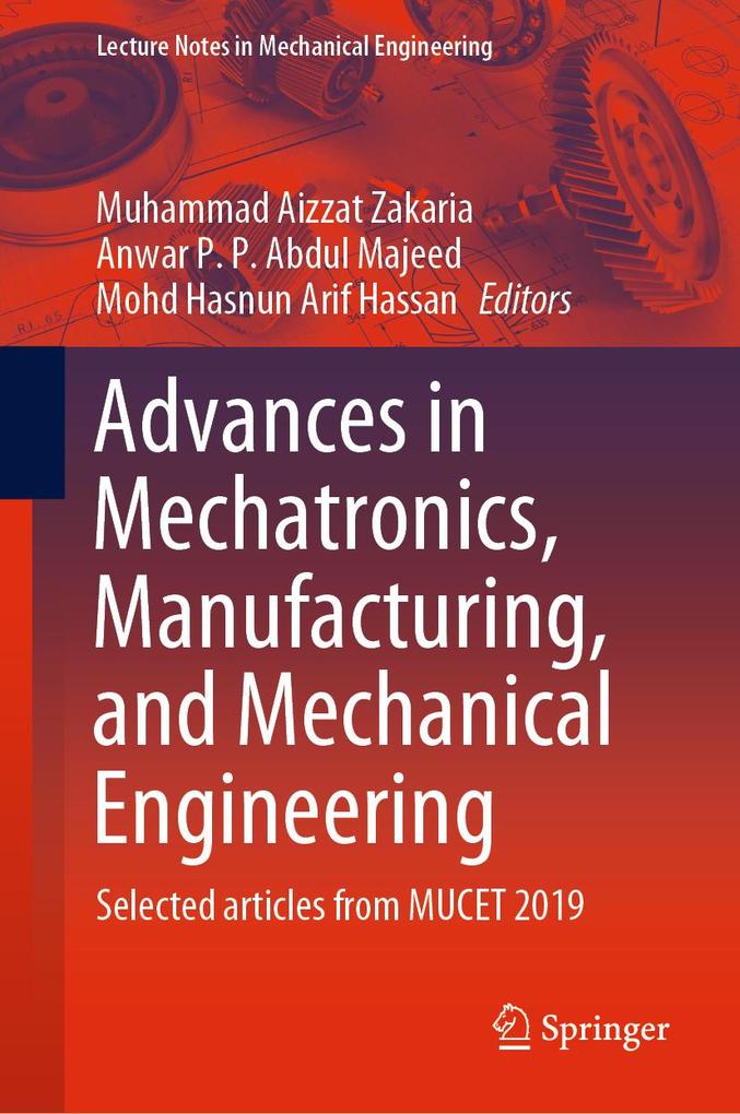 Advances in Mechatronics Manufacturing and Mechanical Engineering