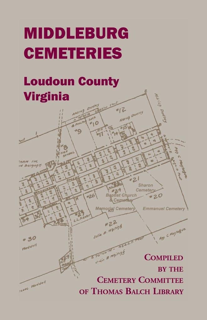 Middleburg Cemeteries Loudoun County Virginia