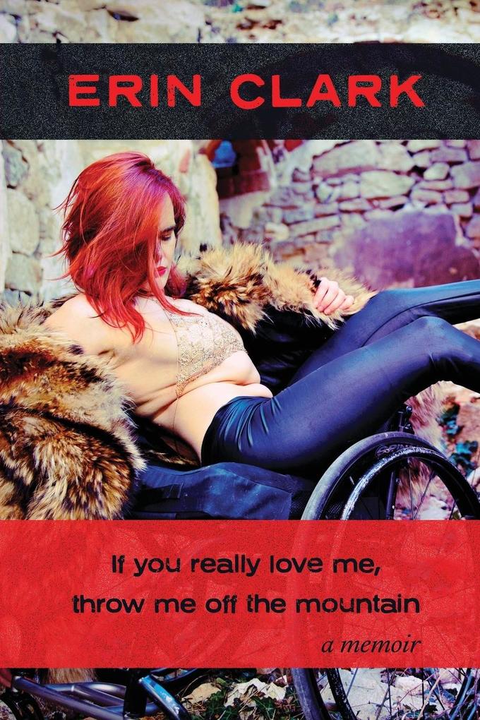 If you really love me throw me off the mountain
