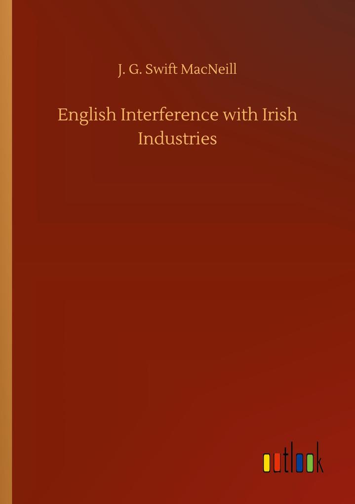 English Interference with Irish Industries