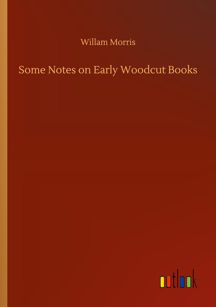 Image of Some Notes on Early Woodcut Books