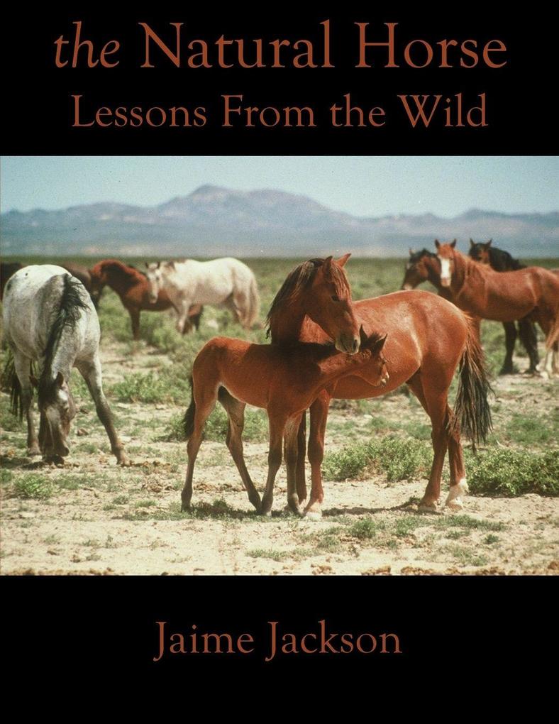 James Jackson Publishing The Natural Horse