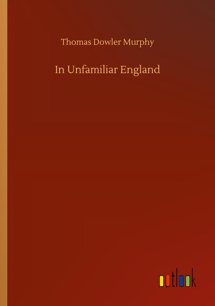 In Unfamiliar England