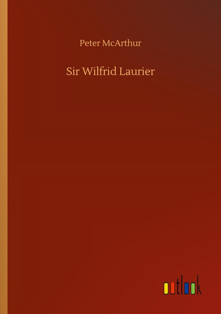 Sir Wilfrid Laurier