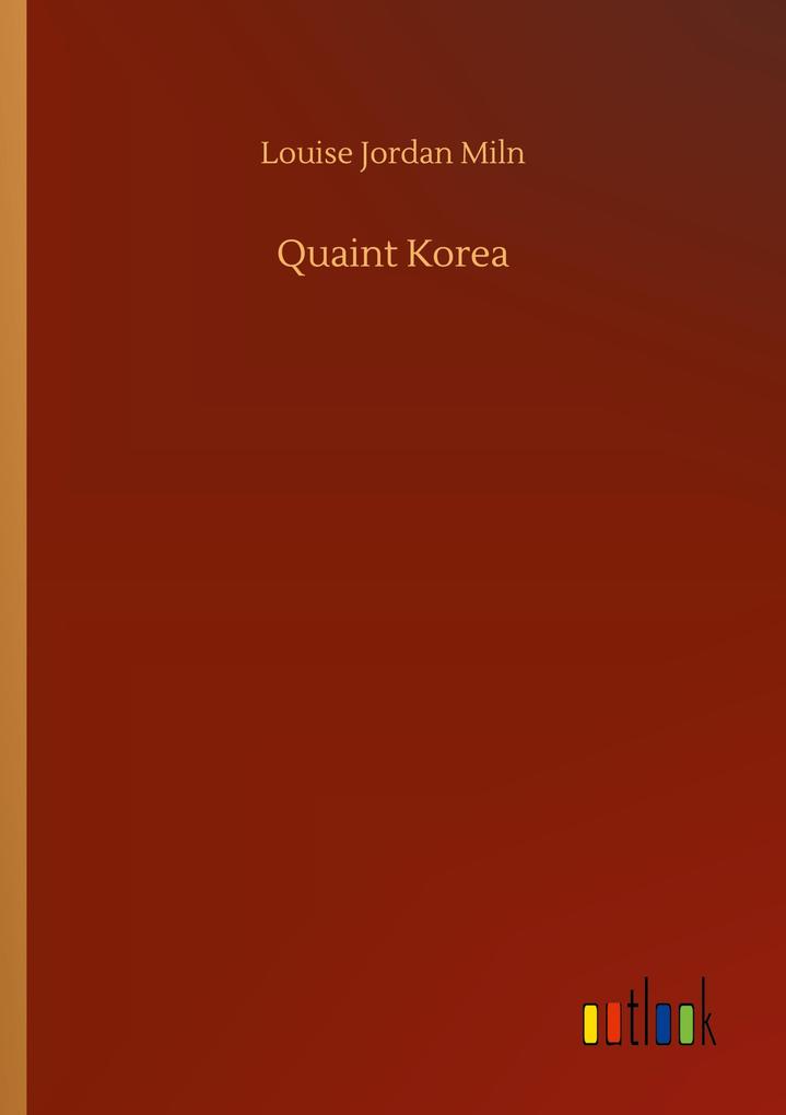 Quaint Korea