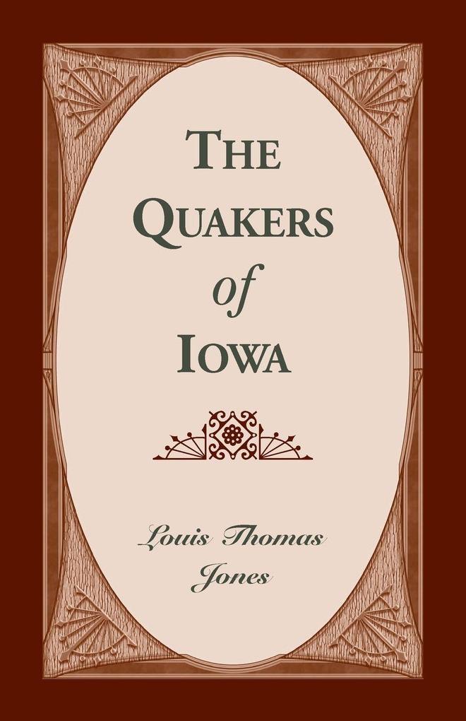 The Quakers of Iowa