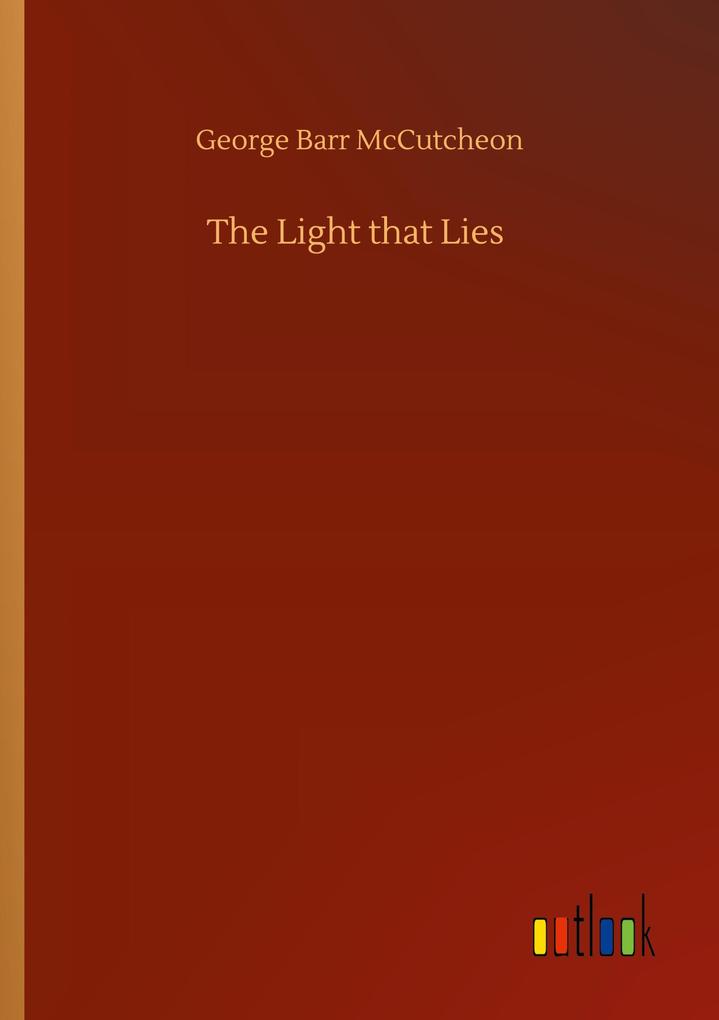 The Light that Lies