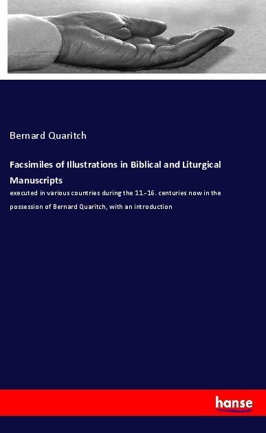 Facsimiles of Illustrations in Biblical and Liturgical Manuscripts