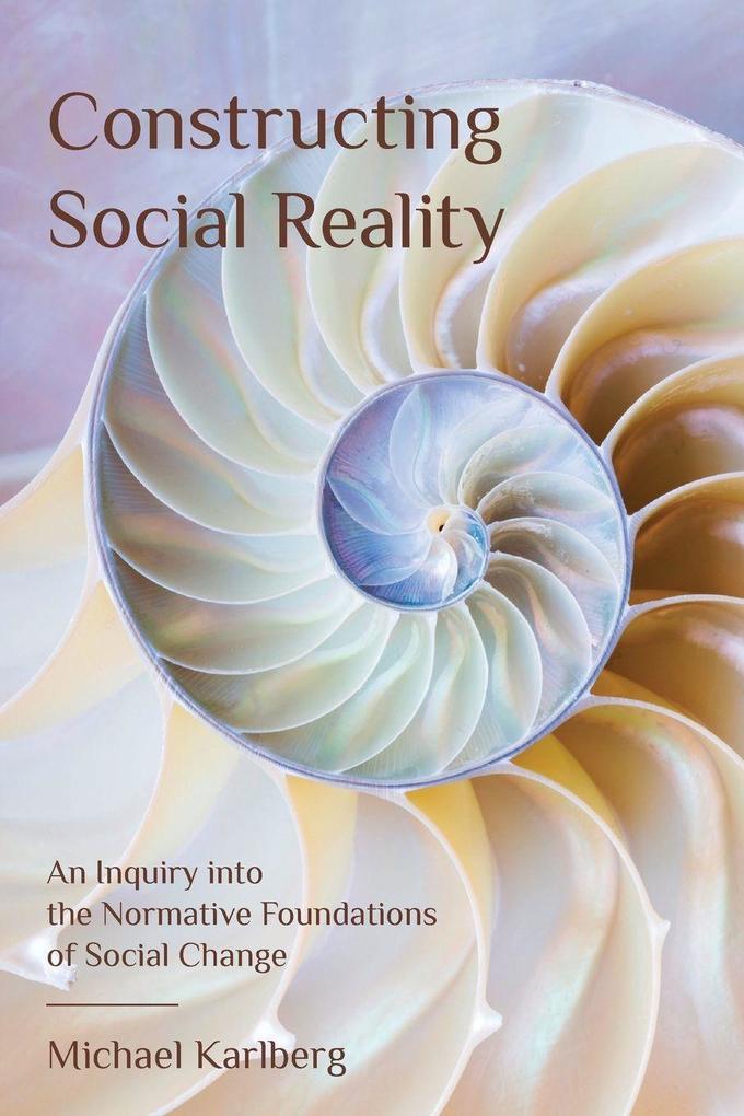 Constructing Social Reality