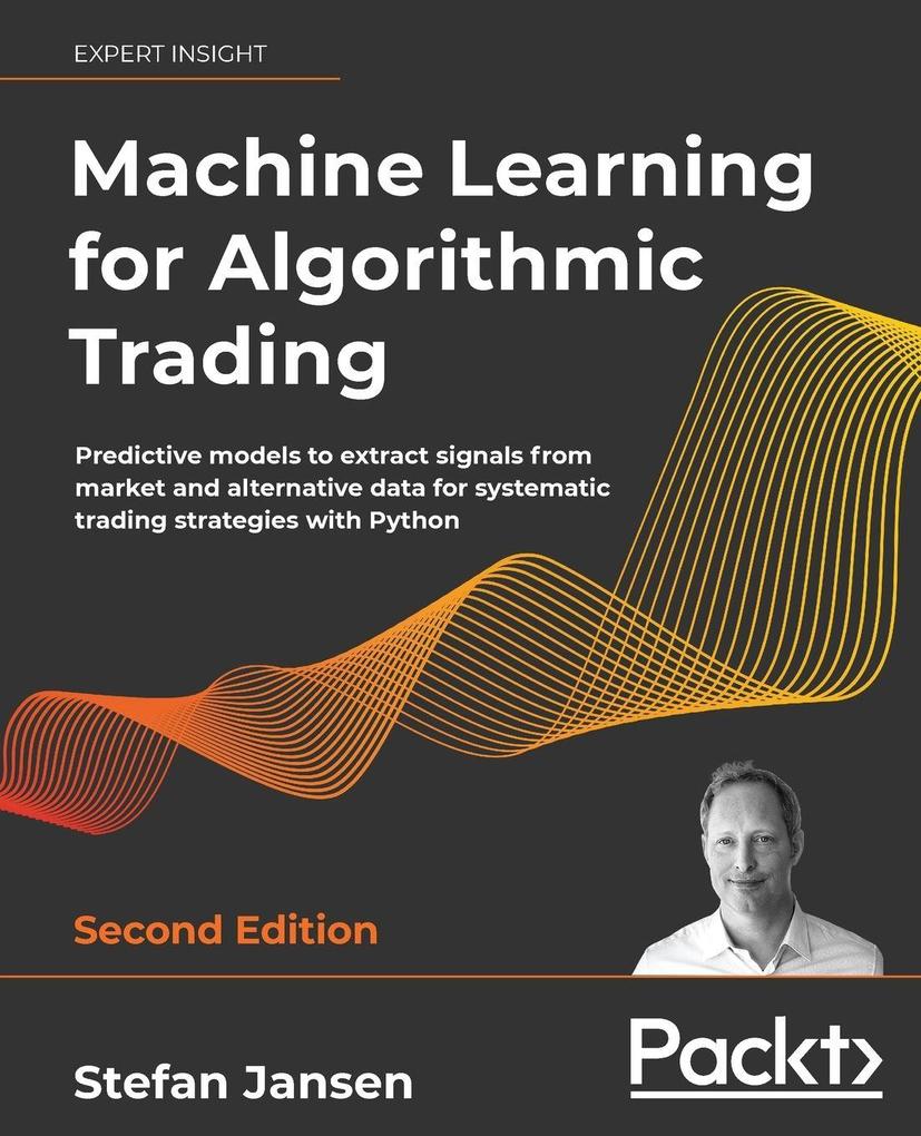 Machine Learning for Algorithmic Trading - Second Edition