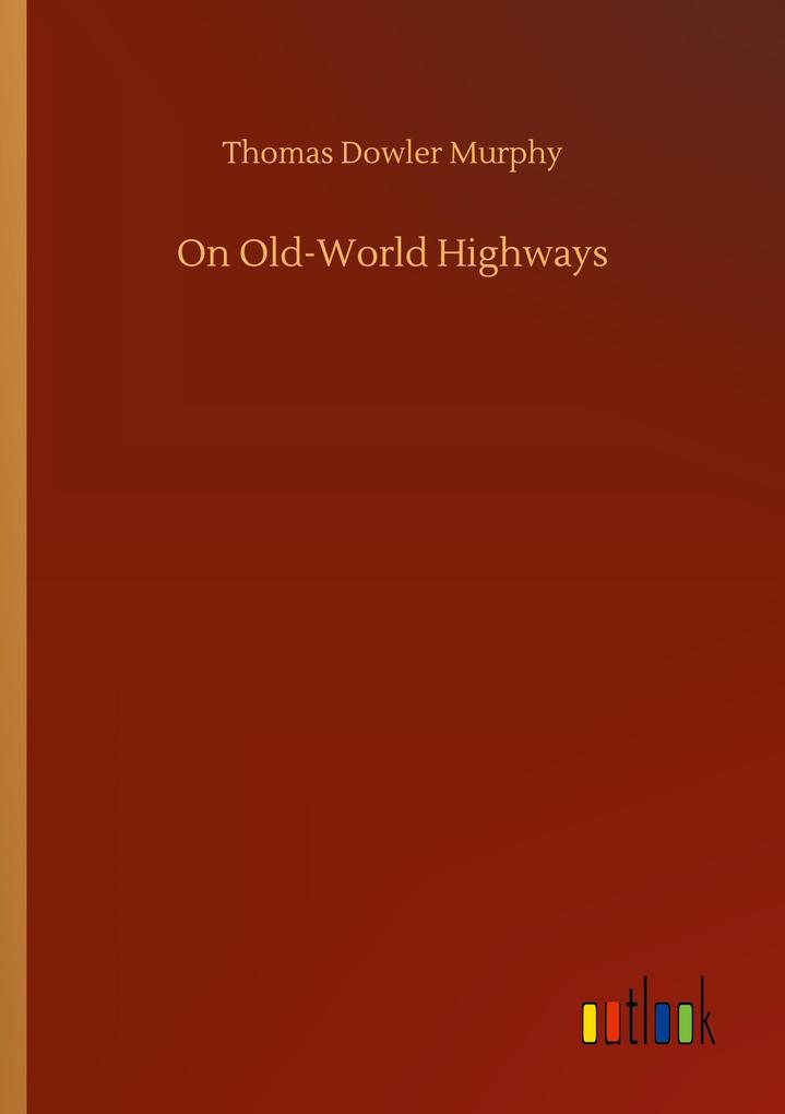 On Old-World Highways