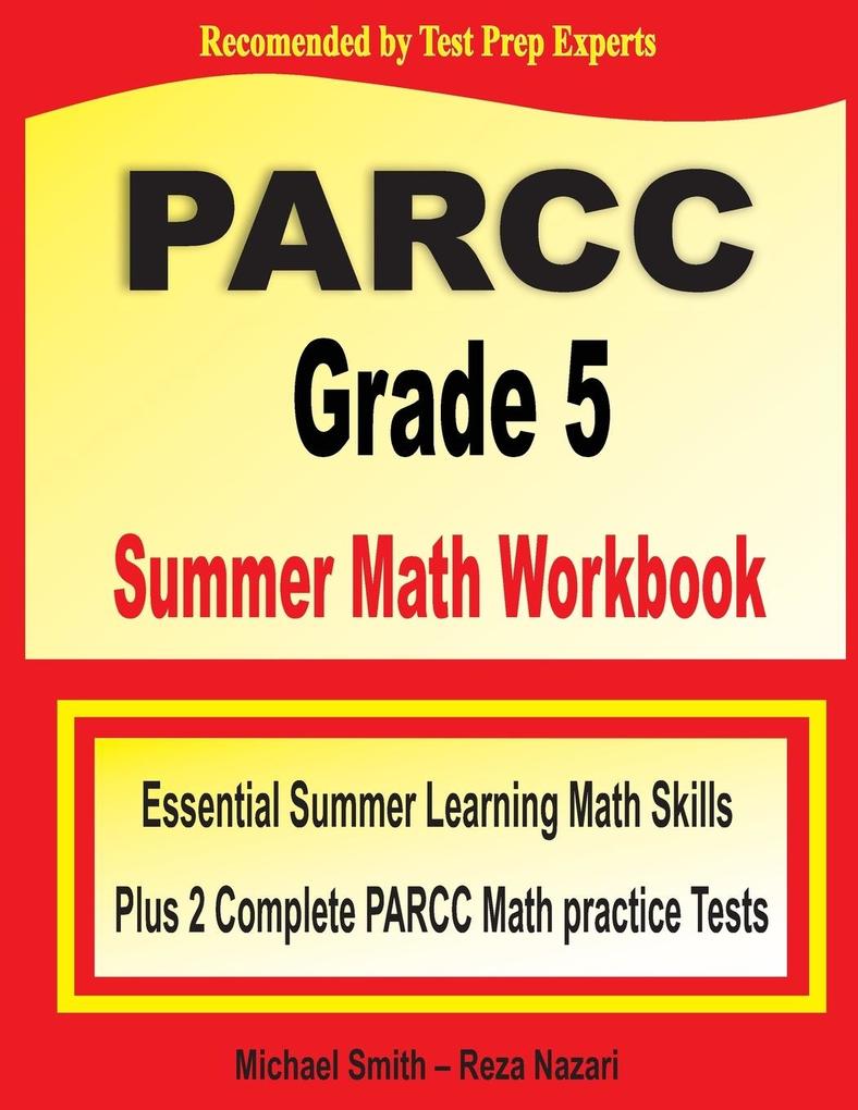 PARCC Grade 5 Summer Math Workbook