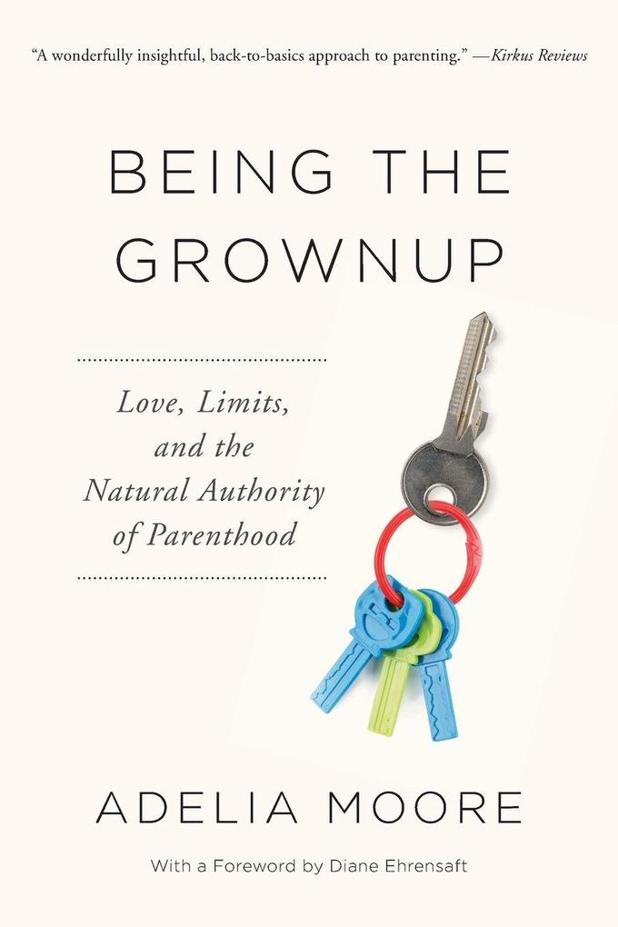 Being the Grownup