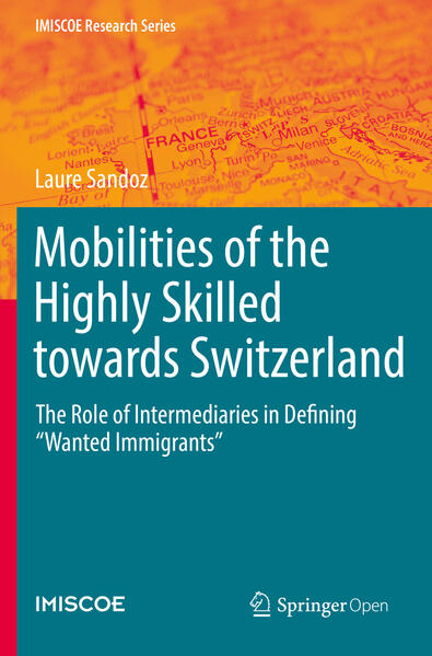 Mobilities of the Highly Skilled towards Switzerland