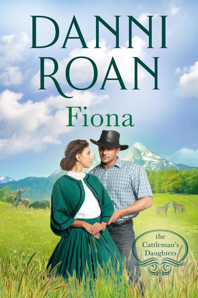 Fiona (The Cattleman‘s Daughters #2)
