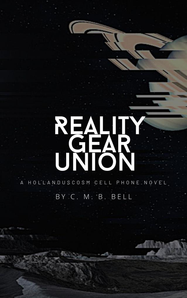 Reality Gear Union (Hollanduscosm)