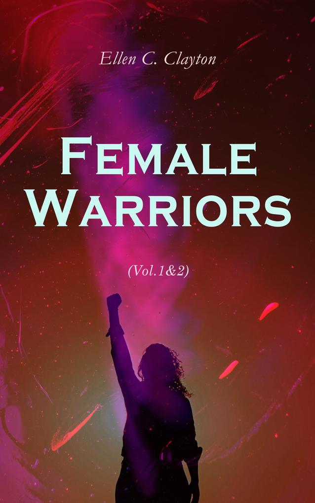 Female Warriors (Vol.1&2)