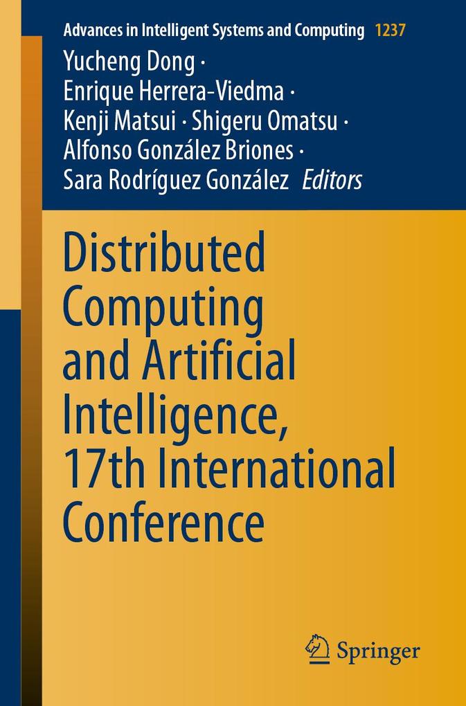 Distributed Computing and Artificial Intelligence 17th International Conference