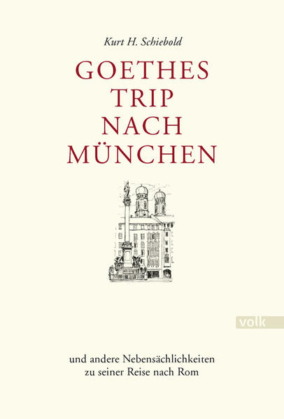Image of Goethes Trip nach München