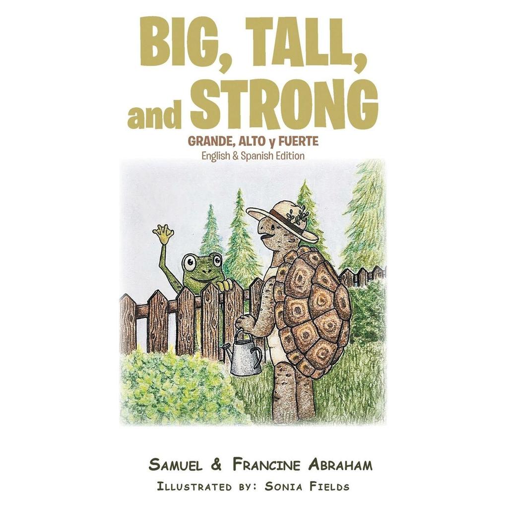 Big Tall and Strong