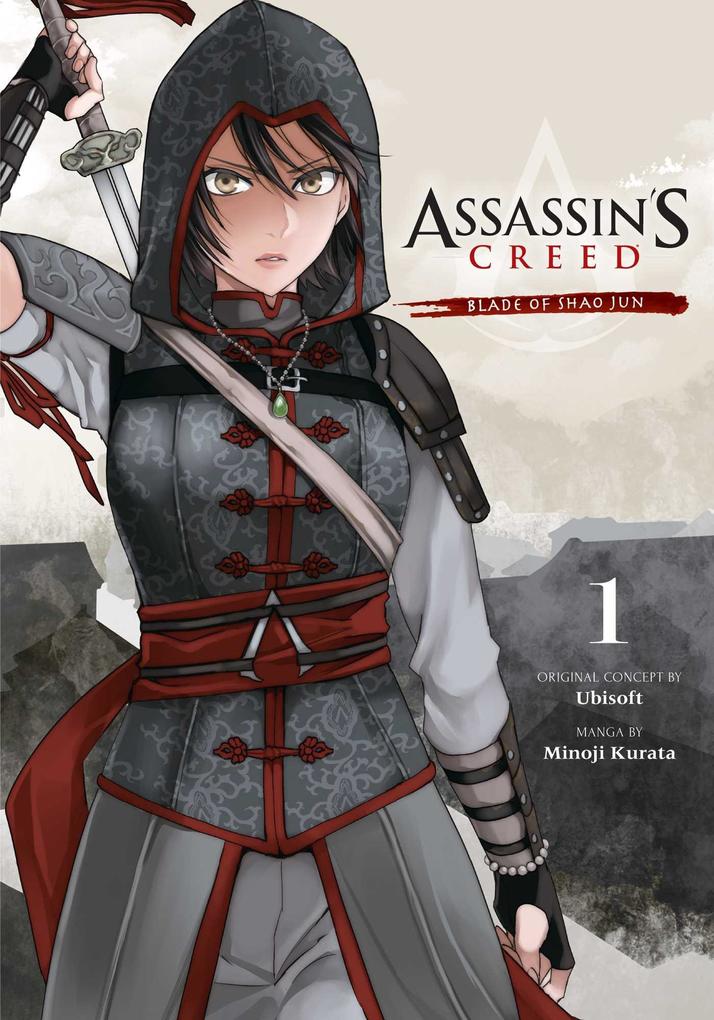Assassin‘s Creed: Blade of Shao Jun Vol. 1