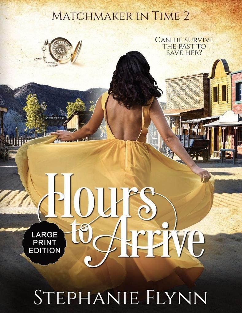 Hours to Arrive