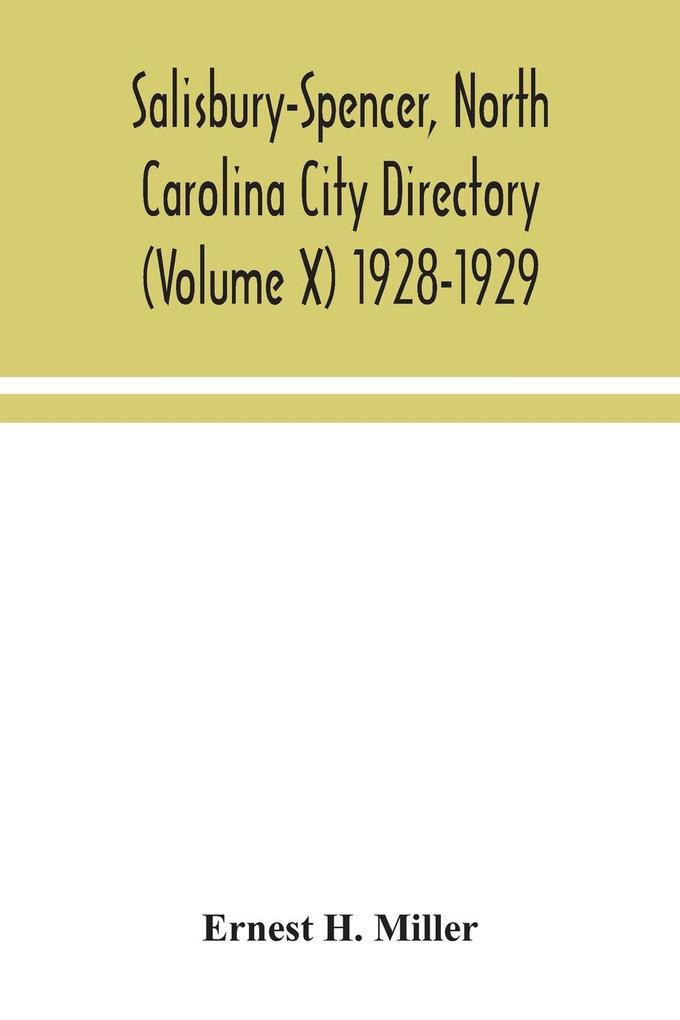 Salisbury-Spencer North Carolina City Directory (Volume X) 1928-1929