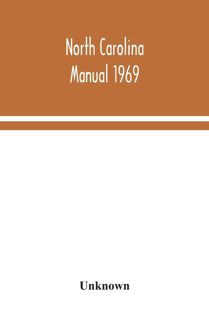 North Carolina manual 1969