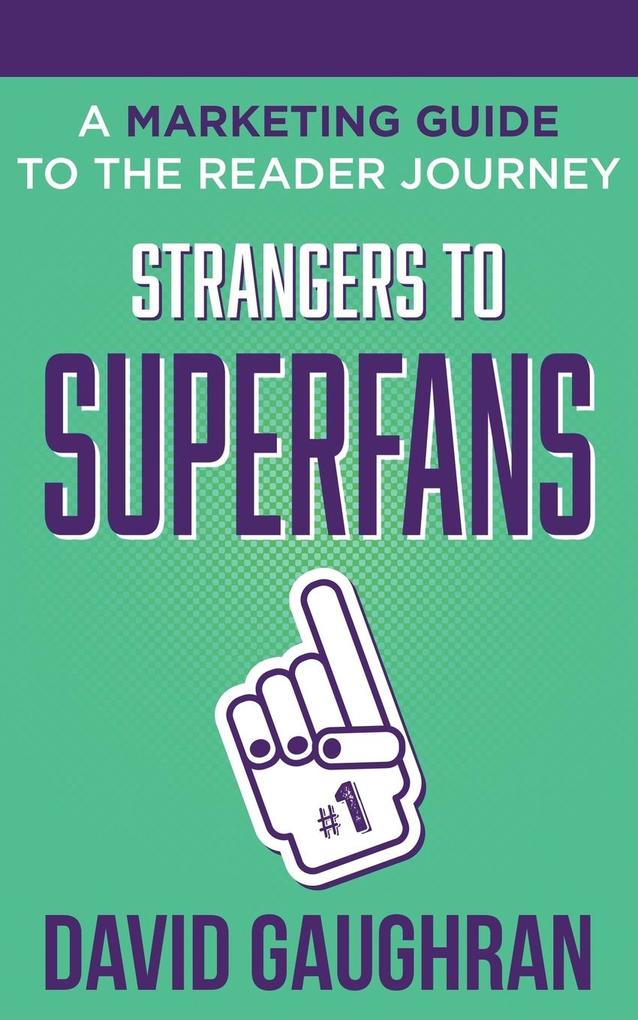 Strangers to Superfans