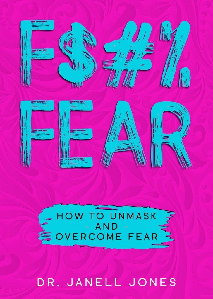 F$#% FEAR