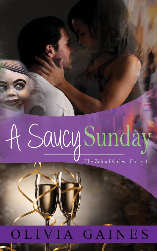 A Saucy Sunday (The Zelda Diaries #4)